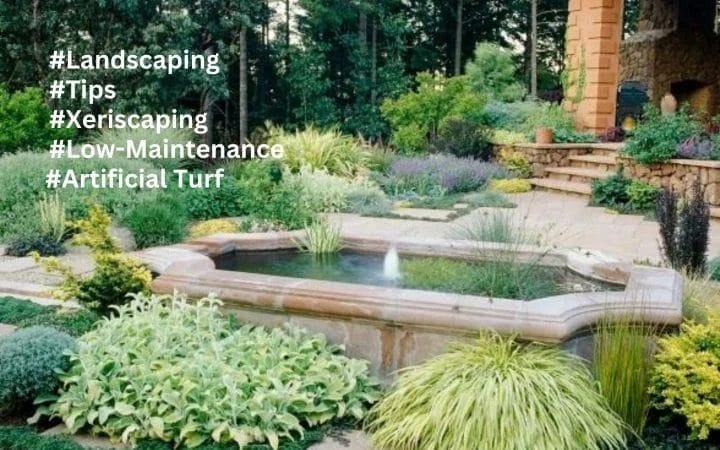Transform Your Yard with Ease 25 Benefits in Low-Maintenance Landscaping Ideas—From Artificial Turf to Xeriscaping!